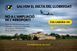 SALVEM EL DELTA DEL LLOBREGAT